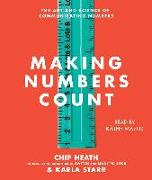 Making Numbers Count: The Art and Science of Communicating Numbers