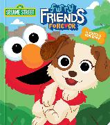 Sesame Street: Furry Friends Forever: A Touch & Feel Book