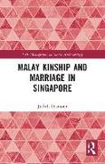 Malay Kinship and Marriage in Singapore