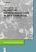 Klinische Hämostaseologie in der Chirurgie