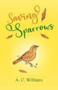 Saving Sparrows