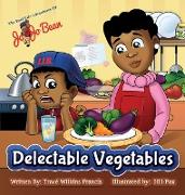 Delectable Vegetables