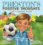 Preston's Positive Thoughts