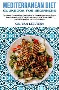 MEDITERRANEAN DIET COOKBOOK FOR BEGINNERS