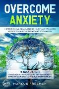 OVERCOME ANXIETY