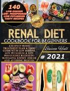 RENAL DIET COOKBOOK FOR BEGINNERS