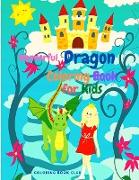 Wonderful Dragons Coloring Book For Kids - A Beautiful Dragon Coloring Book For Children