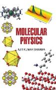 MOLECULAR PHYSICS