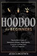 Hoodoo For Beginners