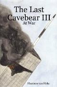 The Last Cavebear III