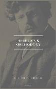 Heretics and Orthodoxy
