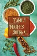 Family Recipes Journal: Receipe Book OrganiserPersonalised CookbookCooking Recipe Book BlankFamily Cookbook Recipe JournalMy Favorite Recipes