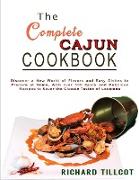 The Complete Cajun Cookbook