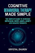 Cognitive Behavioral Therapy Made Simple