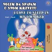 I Love to Sleep in My Own Bed (Serbian English Bilingual Book for Kids)