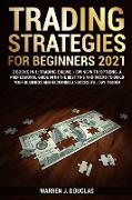 Trading Strategies For Beginners 2021