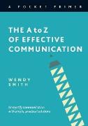 The A to Z of Effective Communication