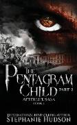 The Pentagram Child - Part Two