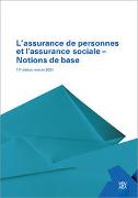 L'assurance de personnes et l'assurance sociale – Notions de base