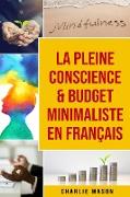 La Pleine Conscience & Budget Minimaliste En Français