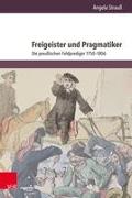 Freigeister und Pragmatiker