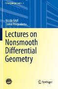 Lectures on Nonsmooth Differential Geometry