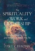 The Spirituality of Work and Leadership