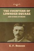 The Countess of Lowndes Square, and Other Stories