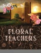 Floral Teacher's