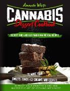 Cannabis Dessert Cookbook