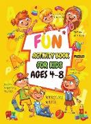 Fun Activity book for kids ages 4-8