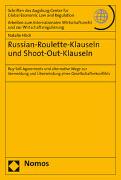 Russian-Roulette-Klauseln und Shoot-Out-Klauseln