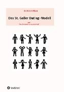 Das St. Galler Dating-Modell