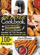 Air Fryer Cookbook BEEF PORK, LAMB and SNACKS