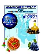 MEDITERRANEAN DIET COOKBOOK FOR BEGINNERS