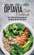 Lean and Green Optavia Diet Cookbook: Tasty Recipes for Rapid Weight Loss and Rebalacing Your Metabolism