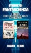 Storie di fantascienza - 2 libri in 1