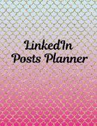 LinkedIn Posts Planner