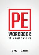 P.E. Workbook - 100 Workouts