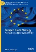 Europe¿s Grand Strategy