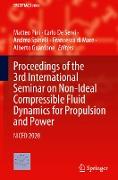 Proceedings of the 3rd International Seminar on Non-Ideal Compressible Fluid Dynamics for Propulsion and Power