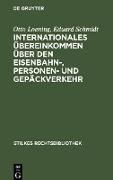 Internationales Übereinkommen über den Eisenbahn-, Personen- und Gepäckverkehr