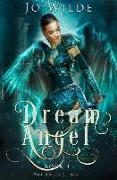 Dream Angel: Premium Hardcover Edition