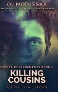 Killing Cousins: Large Print Hardcover Edition