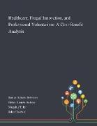 Healthcare, Frugal Innovation, and Professional Voluntarism