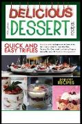 DELICIOUS DESSERT RECIPES QUICK AND EASY TRIFLES