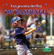 Les Jeunes Étoiles Du Baseball (Little Stars Baseball)