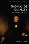 Thomas de Quincey, Dark Interpreter