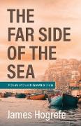 The Far Side of the Sea