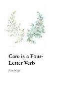 Care is a Four-Letter Verb